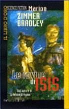 Copertina di ''Le rovine di Isis'', di Marion Z. Bradley