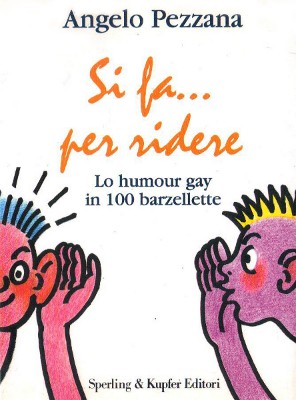 Copertina del libro "Si fa.. per ridere", Sperling & Kupffer, 1998.