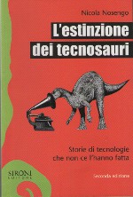 Copertina di ''L'estinzione dei tecnosauri'', di Nicola Nosengo.