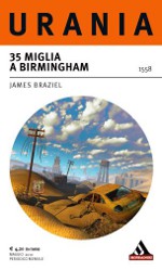 Copertina di ''35 miglia a Birmingham'', di James Braziel.