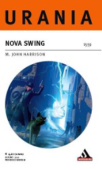 Copertina di ''Nova Swing'', di M. John Harrison